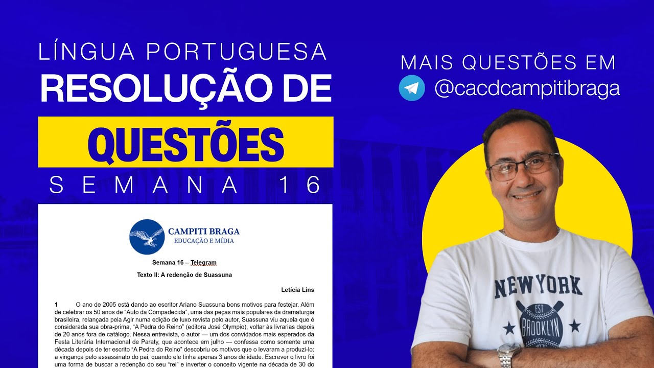 RESOLUÇÃO DE QUESTÕES | Semana 16