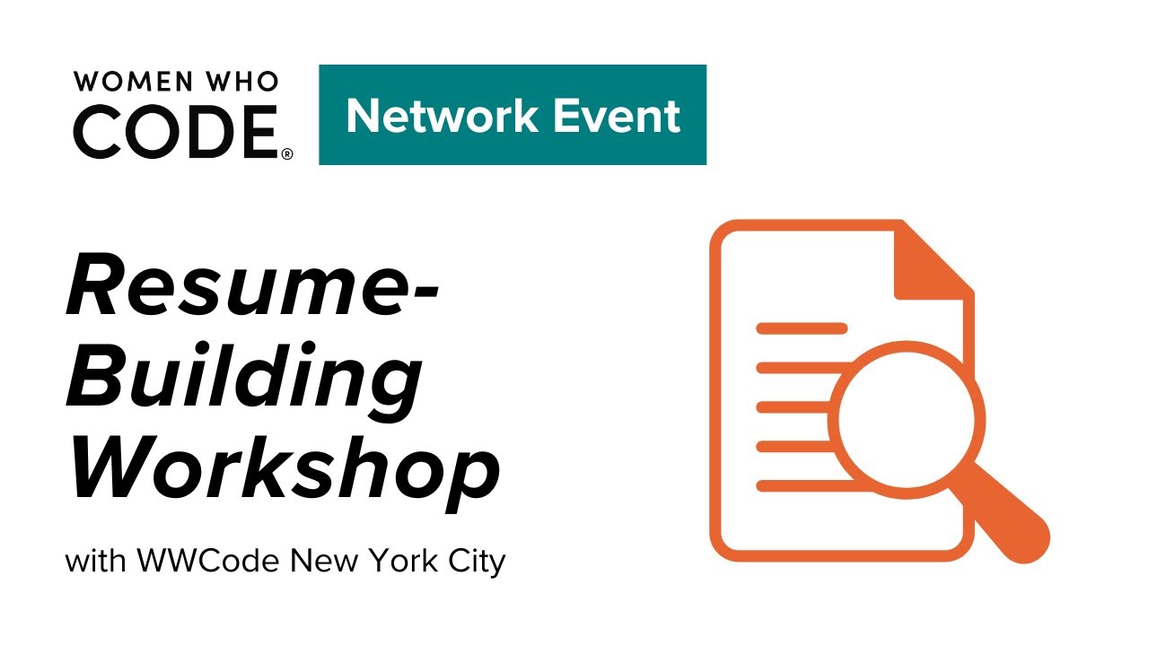 Women Who Code NYC - Resume-Building Workshop