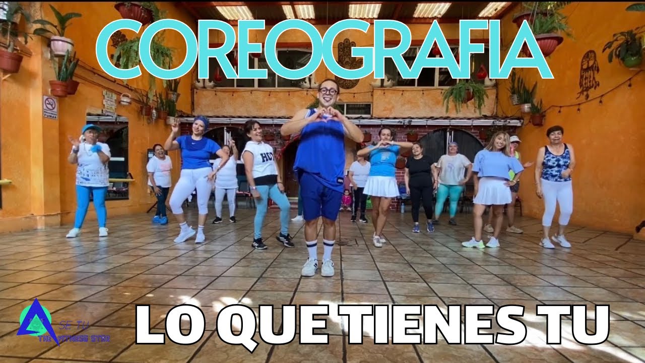 LO QUE TIENES TU - MAX PIZZOLANTE | COREOGRAFIA FT. DAVO DAVILA | SE TU THE FITNESS STAR