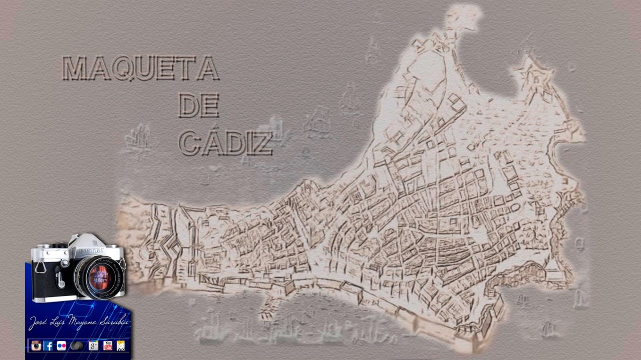 MAQUETA DE CADIZ