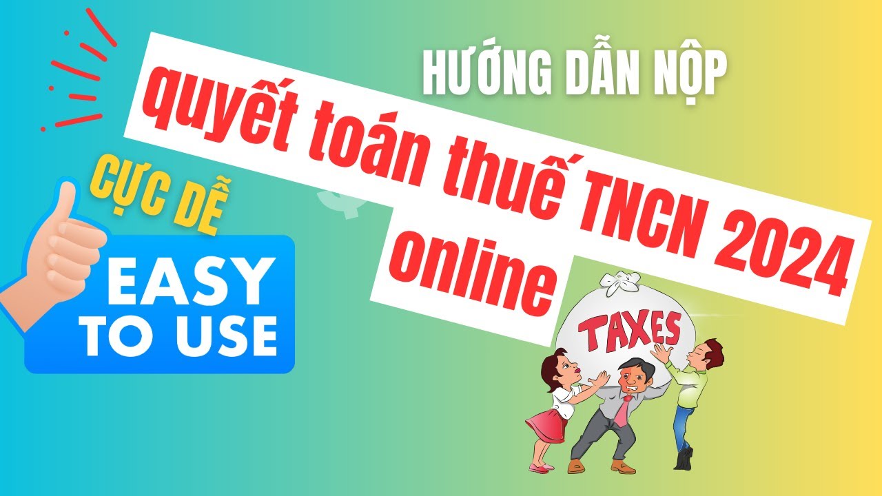 Hướng dẫn nộp quyết toán thuế TNCN online | cafeHRer