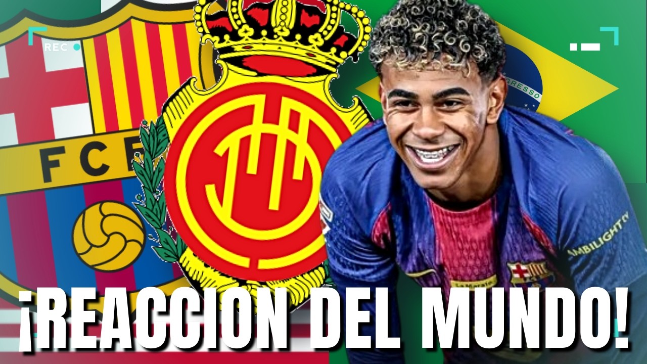 EL MUNDO REACCIONA AL GOLAZO DE LAMINE YAMAL! BARCELONA 3-0 MALLORCA [ARG, MEX. ES, JAP, EEUU]