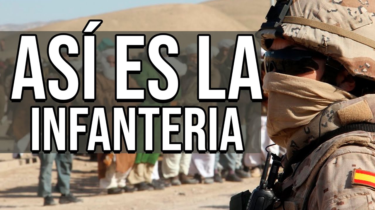 😱 INFANTERÍA ESPAÑOLA😱 ¿Cómo es?