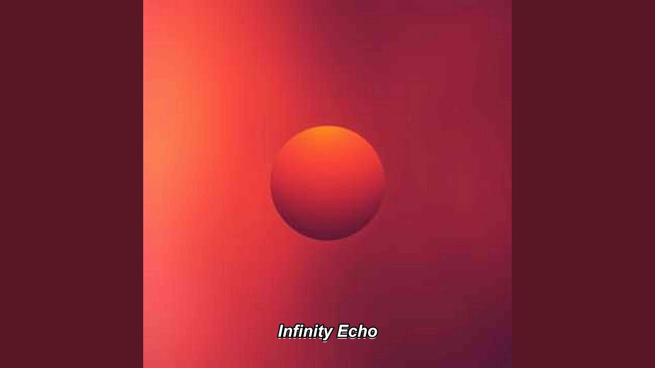 Infinity Echo