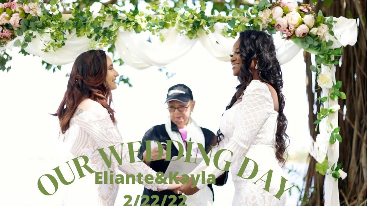 OUR WEDDING VIDEO | LESBIAN WEDDING | ELIANTE AND KAYLA 2/22/22 👰🏽‍♀️👰‍♀️