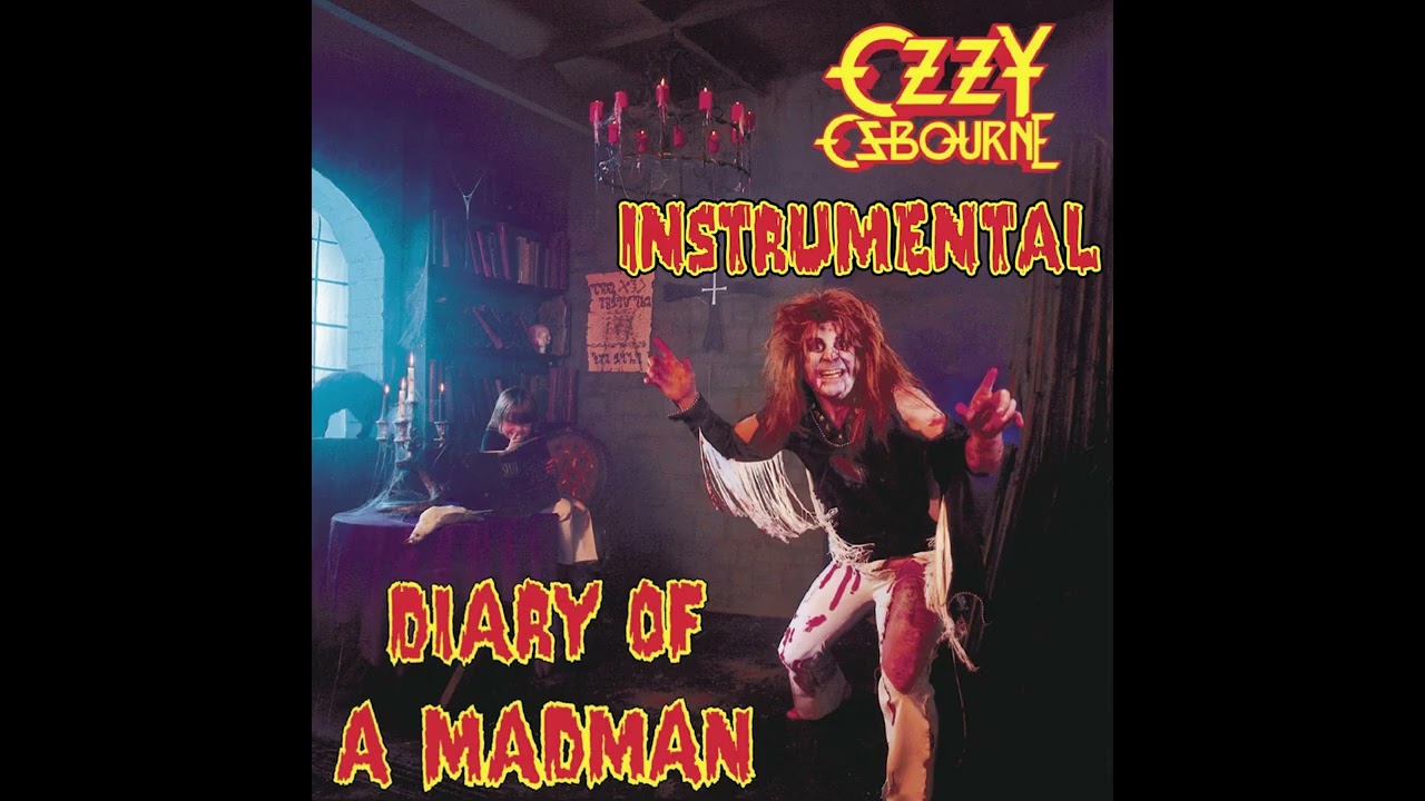 Ozzy Osbourne - Diary of a Madman (Instrumental)