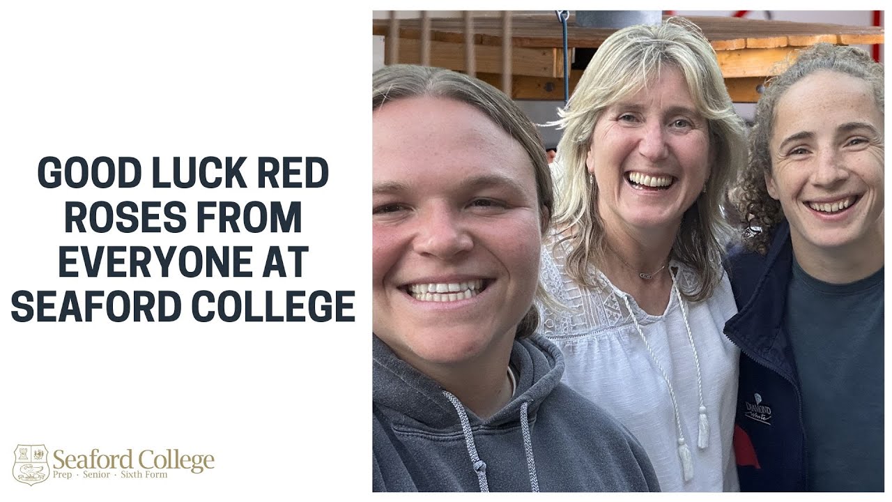 Seaford College Wish the Red Roses Good Luck!