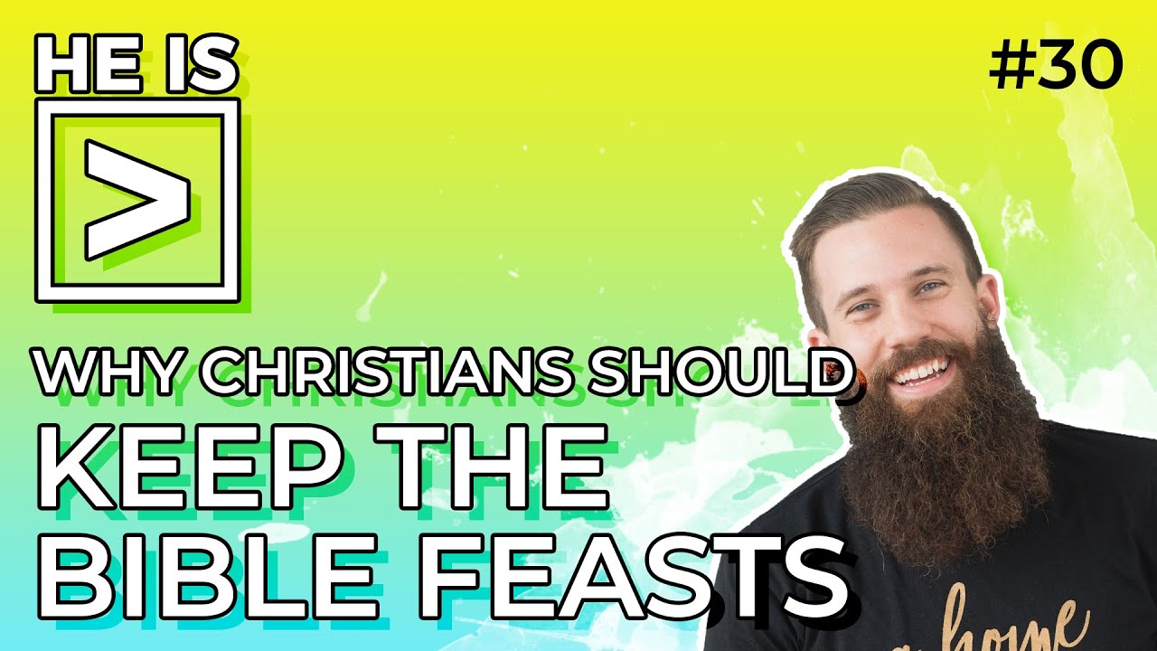 Why Christians Should Keep the Biblical Feasts | He is Greater Podcast | Rich Tidwell