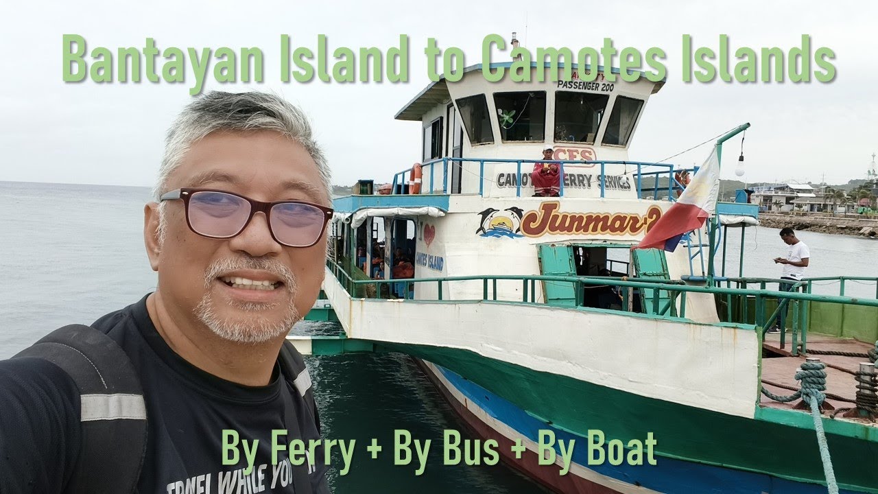 Bantayan Island to Camotes Islands. By Ferry + By Bus + By Boat
