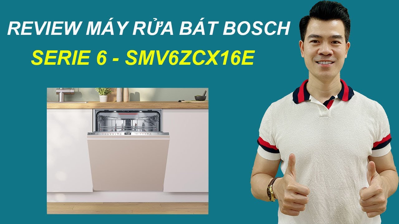 Máy Rửa Bát Bosch SMV6ZCX16E - Máy Rửa Bát Âm Tủ Bosch Serie 6 Thế Hệ Mới