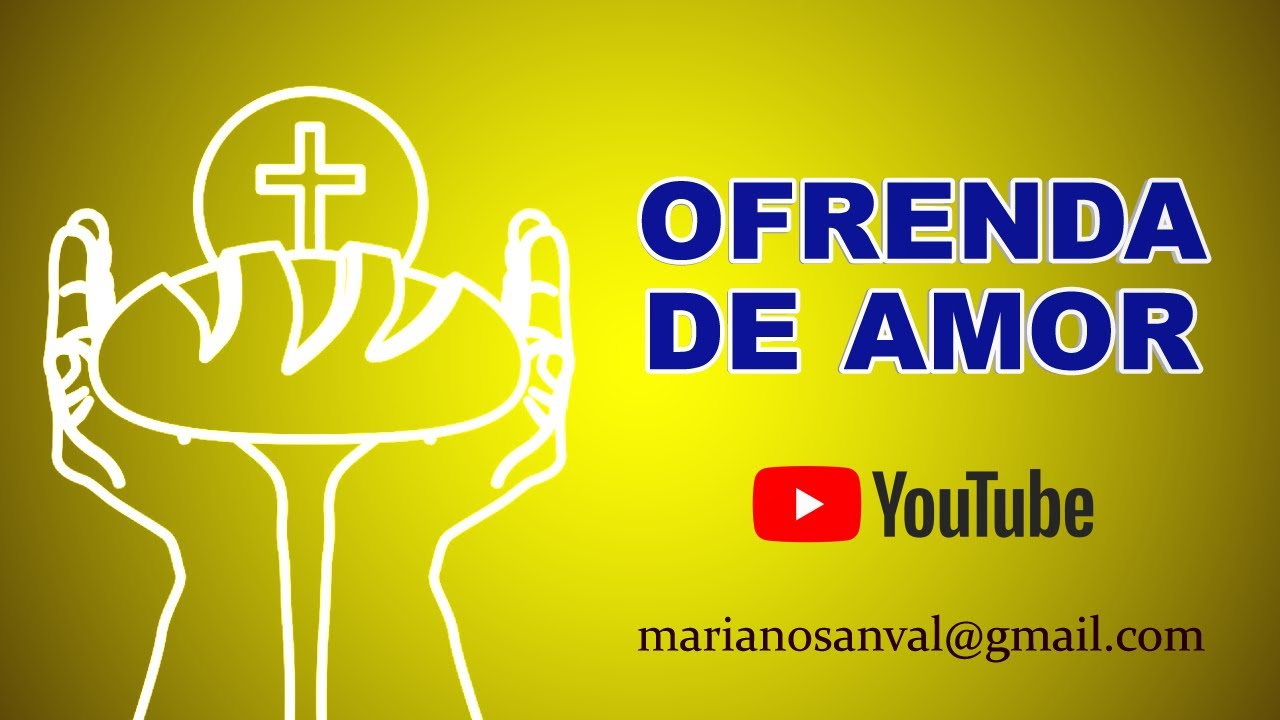 OFRENDA DE AMOR (VERSIÓN KARAOKE CON GUIA)