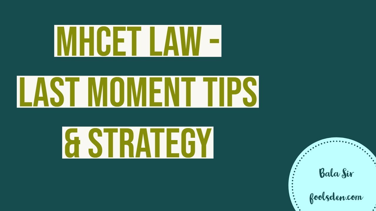 MHCET LAW 2019 EXAM STRATEGY & TIPS