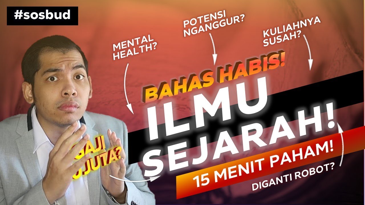 Bedah Jurusan Ilmu Sejarah sampai GAJI! Review Jurusan Habis-Habisan Jamin Paham!