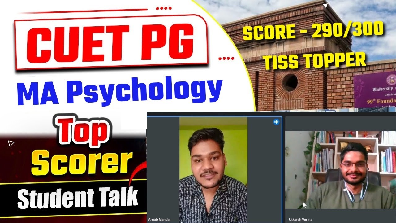 CUET PG MA/MSc Psychology Topper's Talk with 290/300 | TISS TOPPER Student | CUET MA Psychology