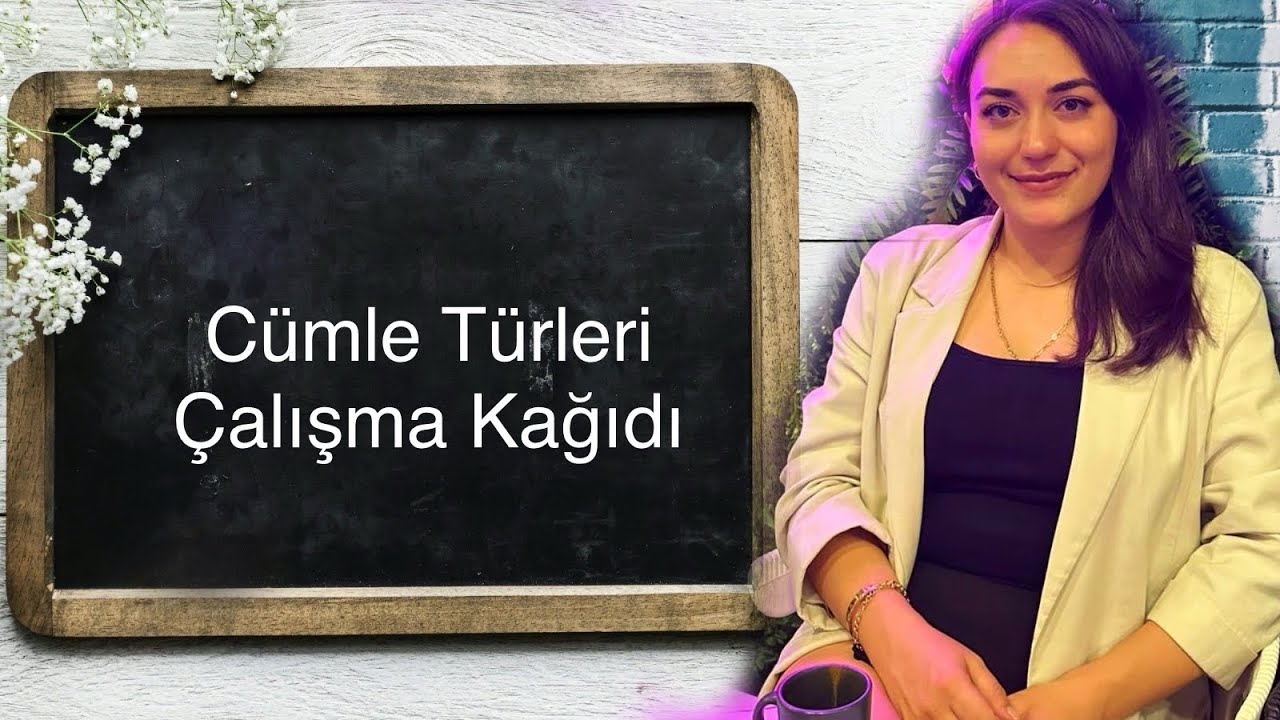 Cümle Türleri Çalışma Kağıdı