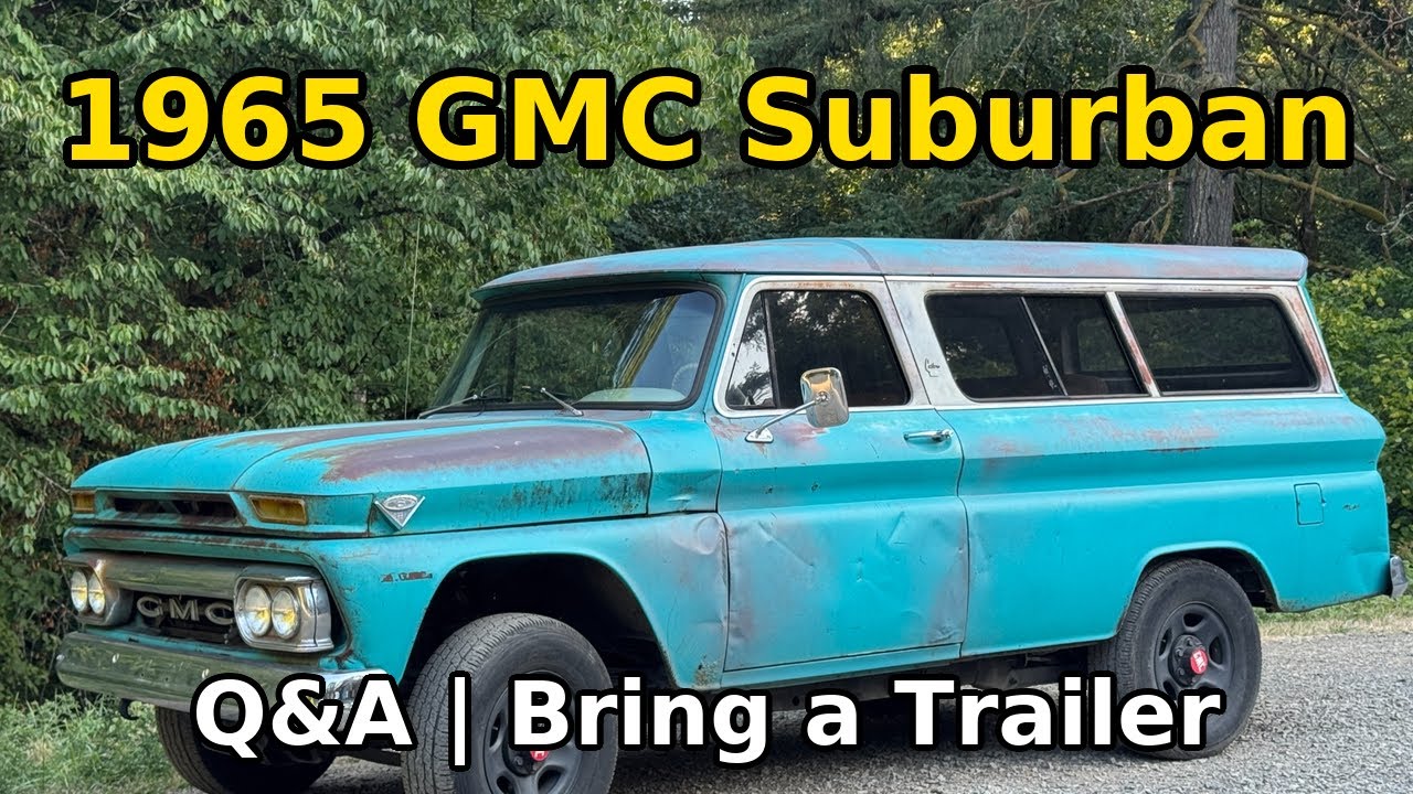 Вопросы и ответы по обмену GMC Suburban LS 1965 года | Ответы на вопросы о покупке прицепа