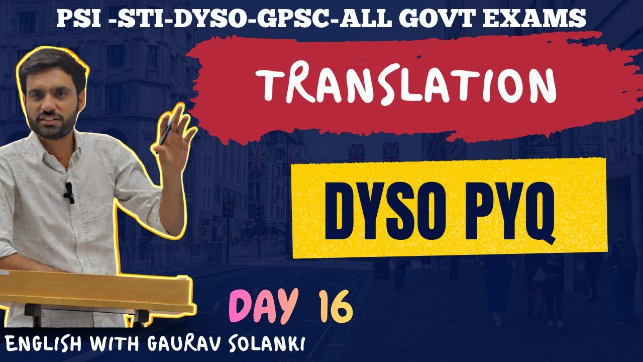 ગુજરાતી–અંગ્રેજી ટ્રાન્સલેશન | DAY 16 | PYQ (DY.SO 2023-24)