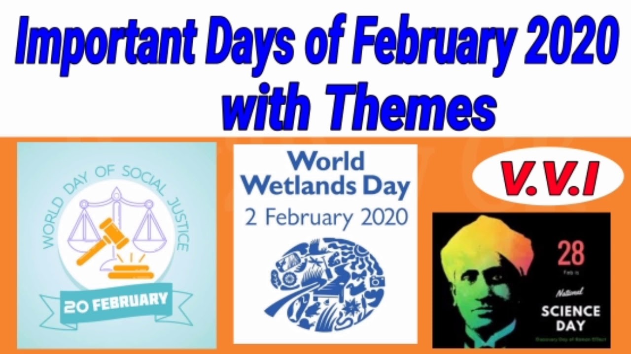 Important Days of February 2020 with Themes | मेहेतपुरन दिवस ओर थीम फरवरी २०२०