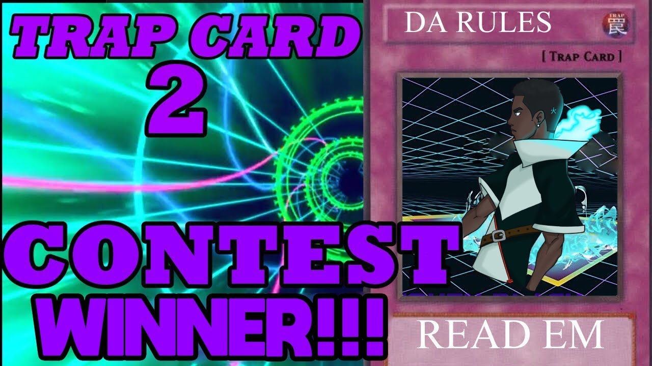 Blax - Trap Card 2 Contest