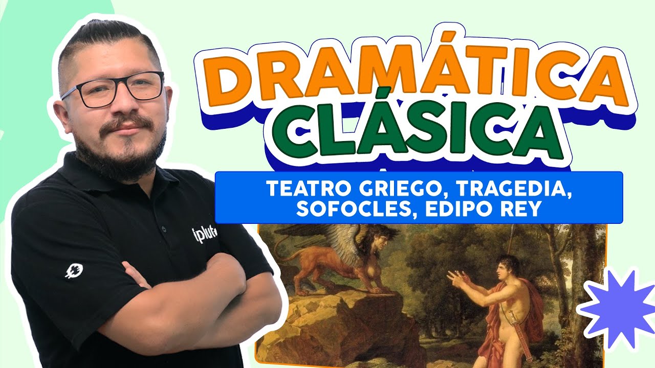 DRAMÀTICA CLÀSICA | Teatro griego, Tragedia, Sófocles, Edipo Rey
