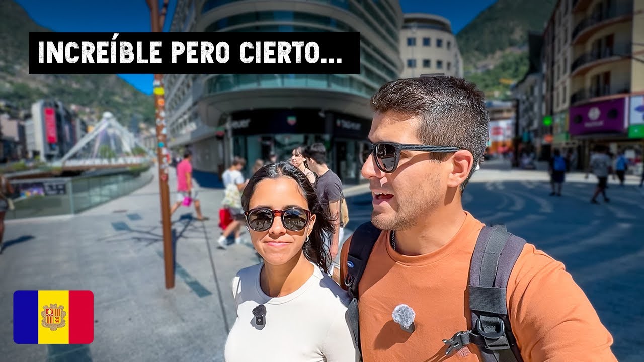 Muchos SUEÑAN con VIVIR en ESTE PAÍS de EUROPA | Aquí NO EXISTE CONTROL [Andorra] 🇦🇩 T7|E51