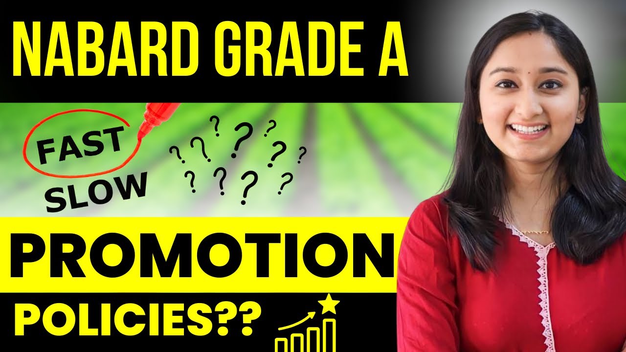 NABARD GRADE A Promotion Policy | Slow or Fast ? Banker Couple