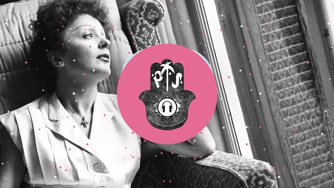 Edith Piaf  - La Foule (D33pSoul Remix)