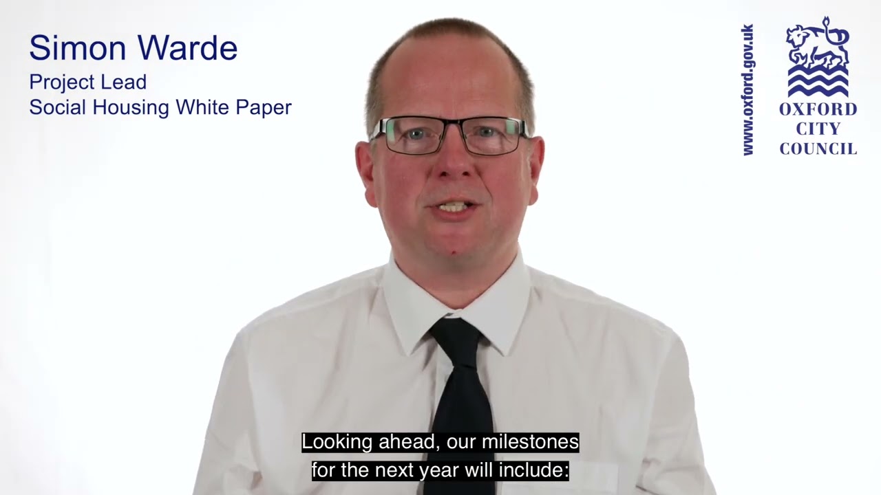 Oxford City Council Annual Report 2022-23.  Simon Warde : Social Housing White Paper Lead