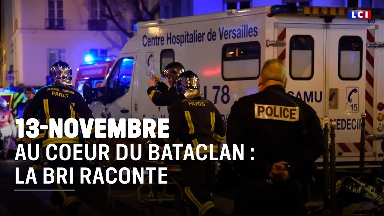 DOCUMENT LCI - Au coeur du Bataclan : la BRI raconte｜LCI