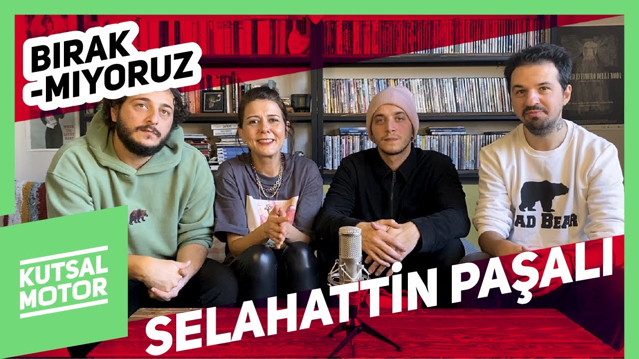 Selahattin Paşalı: Bırakmıyoruz