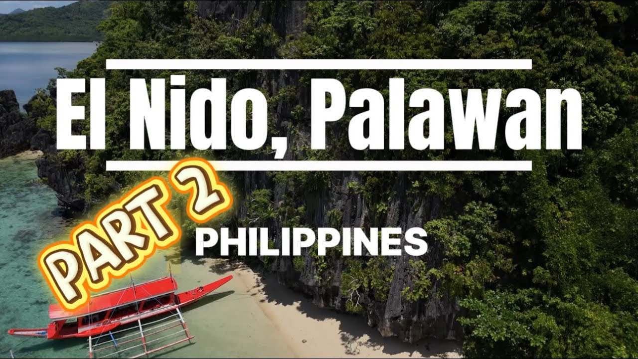 THINGS TO DO IN EL NIDO PALAWAN, PHILIPPINES | Part 2