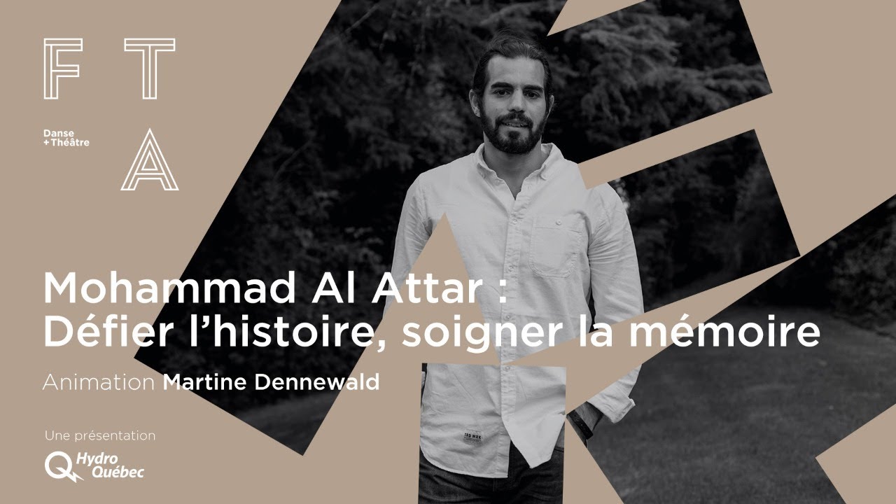 Mohammad Al Attar : d&eacute;fier l&rsquo;histoire, soigner la m&eacute;moire