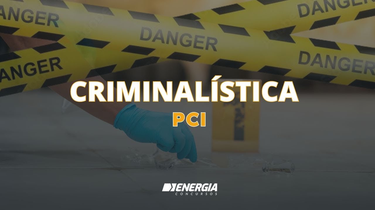 PCI SC - Perícias Com a prof. Bruna
