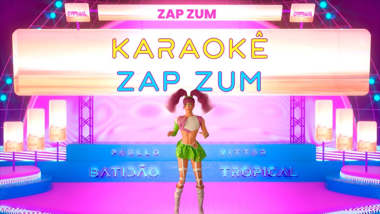 Pabllo Vittar - Zap Zum (Official Karaoke)
