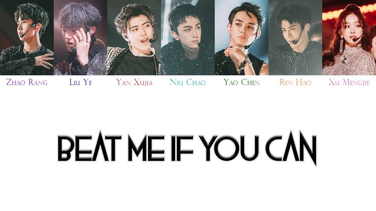 Produce Camp 2019 (创造营2019) - Beat Me If You Can [Chi/Pinyin/Eng Color Coded Lyrics]