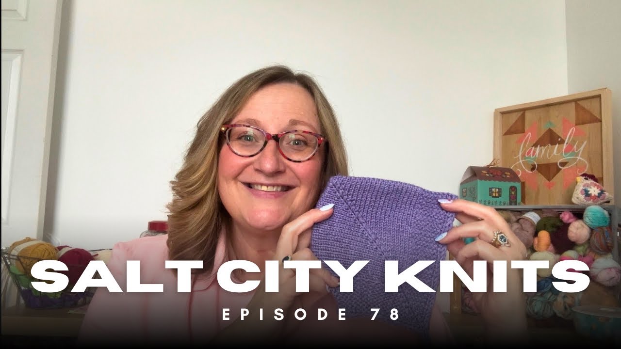 Salt City Knits || Something Sweet и вязание крючком лоскутного одеяла