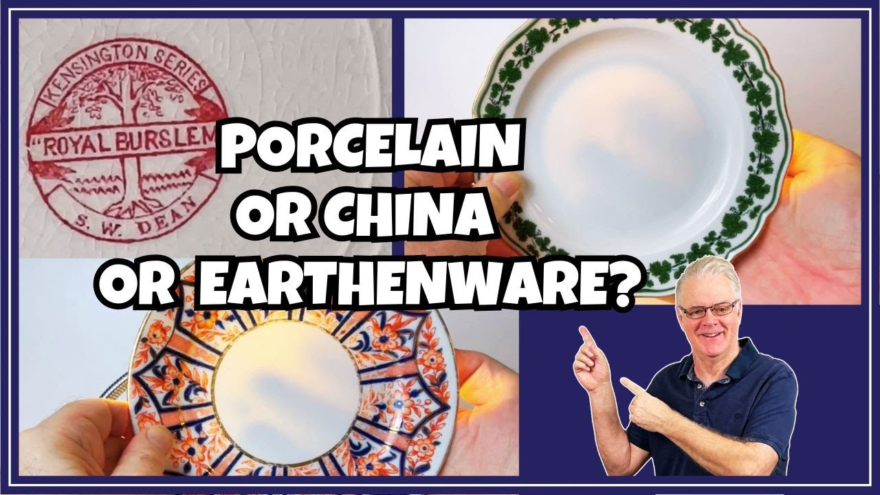 Identify Antique Porcelain, Bone China & Earthenware: 6 Tips