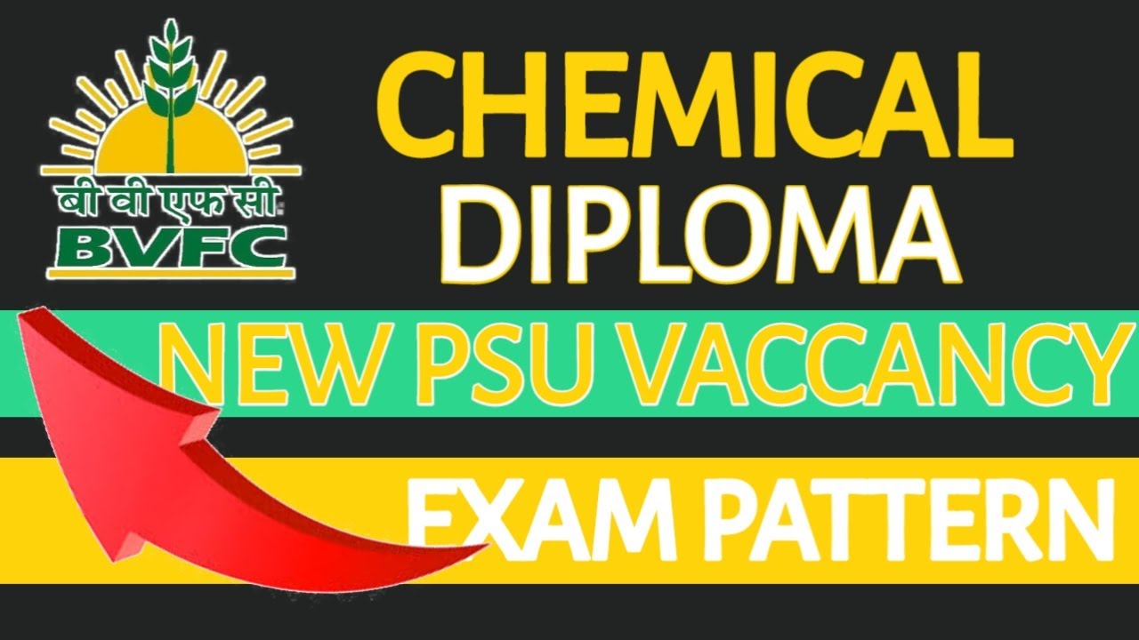 BVFCL Recruitment 2025 | New Psu Vaccancy for chemical diploma | Exam pattern