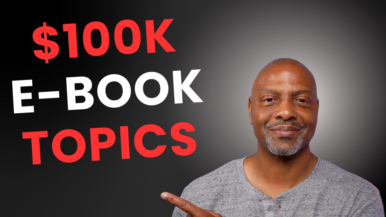 What are The Best eBook Topics to Make $100K