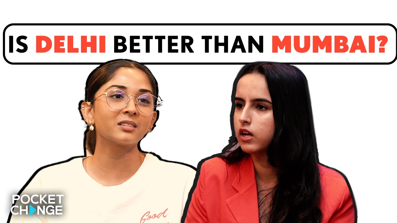 Mumbai vs Delhi: Which City Is Better? | Pocket Change (A FilterCopy Channel)