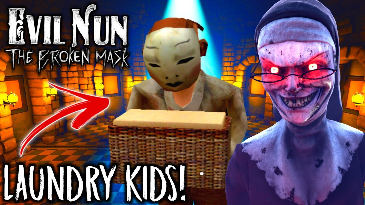 Evil Nun The Broken Mask - В поисках ДЕТЕЙ ПРАЧЕЧНОЙ 😃 (English Video)