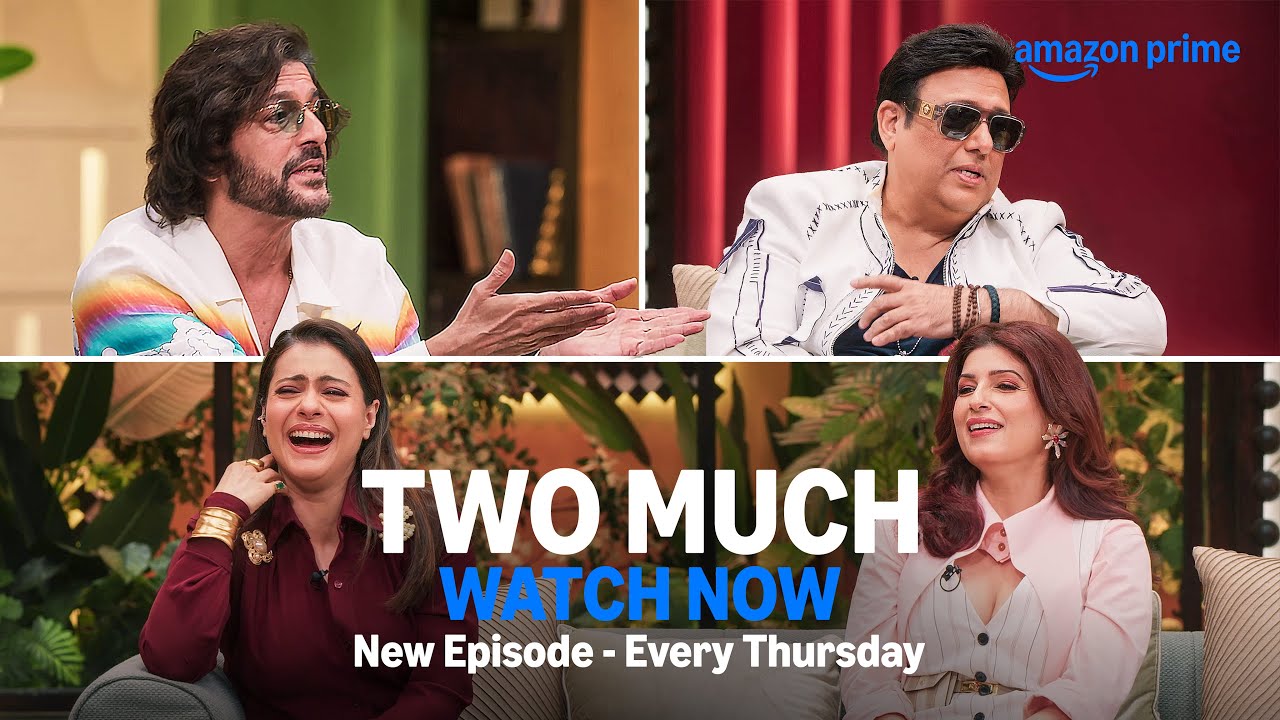 Two Much - Episode 4 - Watch Now | Govinda, Chunky Panday, Kajol, Twinkle | Prime Video India