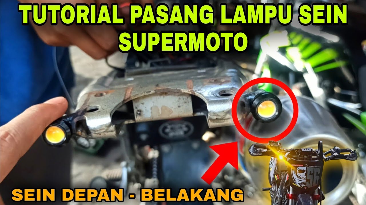 TUTORIAL ‼️ CARA PASANG LAMPU SEIN SUPERMOTO SIMPLE DAN KEREN UNTUK KLX/CRF/WR (LAMPU EAGLE)