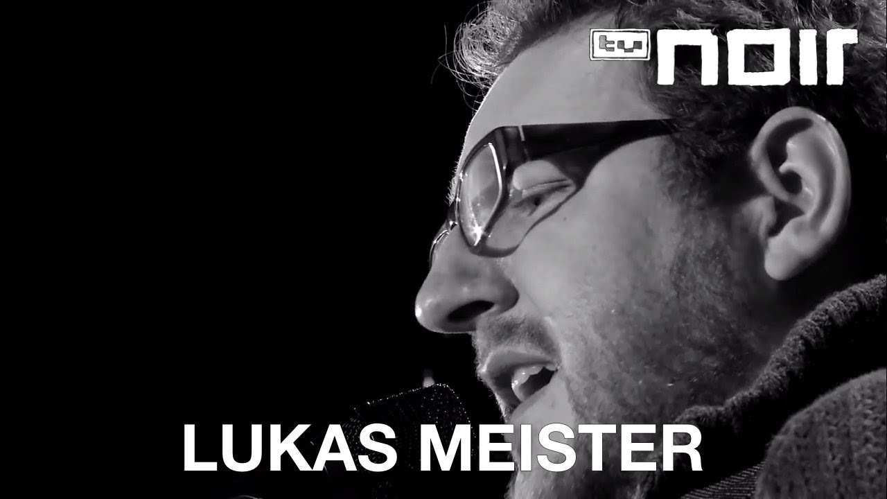 Lukas Meister - Weiter (live bei TV Noir)