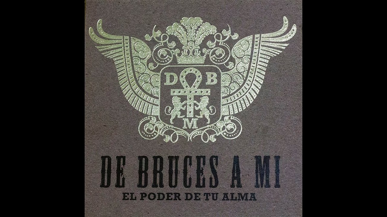 De Bruces A M&iacute; - Encontr&eacute; Un Lugar