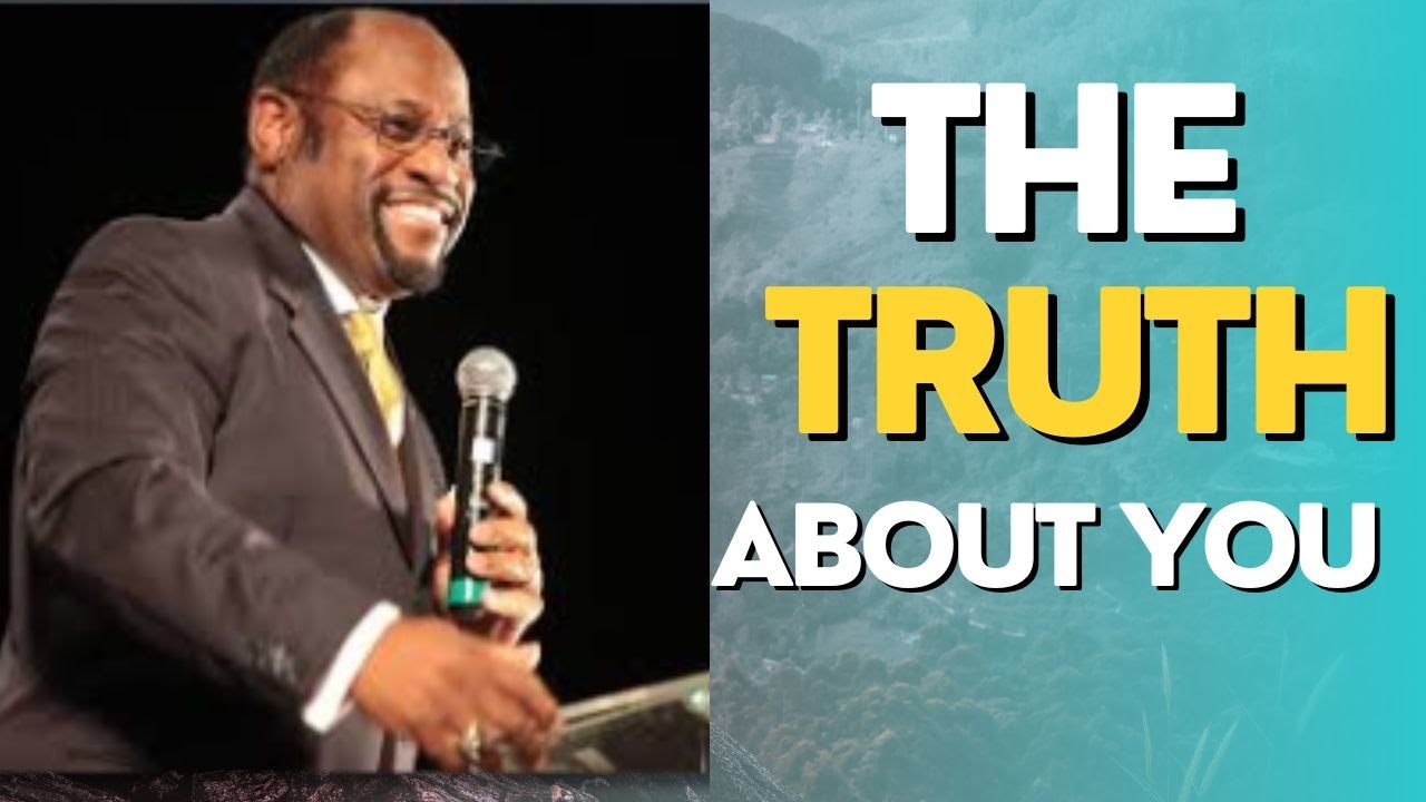 THE TRUTH ABOUT YOU || DR. Myles Munroe || Faith Tabernacle