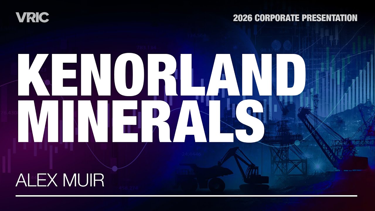 Kenorland Minerals Corporate Presentation | VRIC 2026