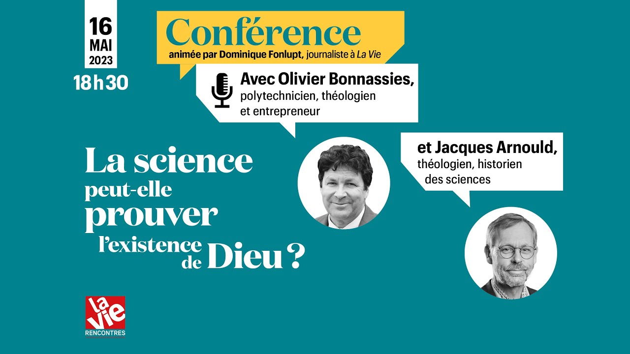 Conférence-débat : La science peut-elle prouver l’existence de Dieu ?