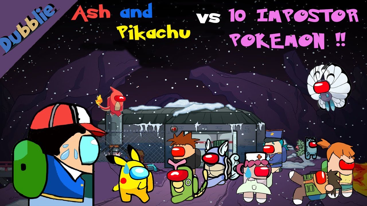 Among Us but Ash and Pikachu are the only Crewmates !