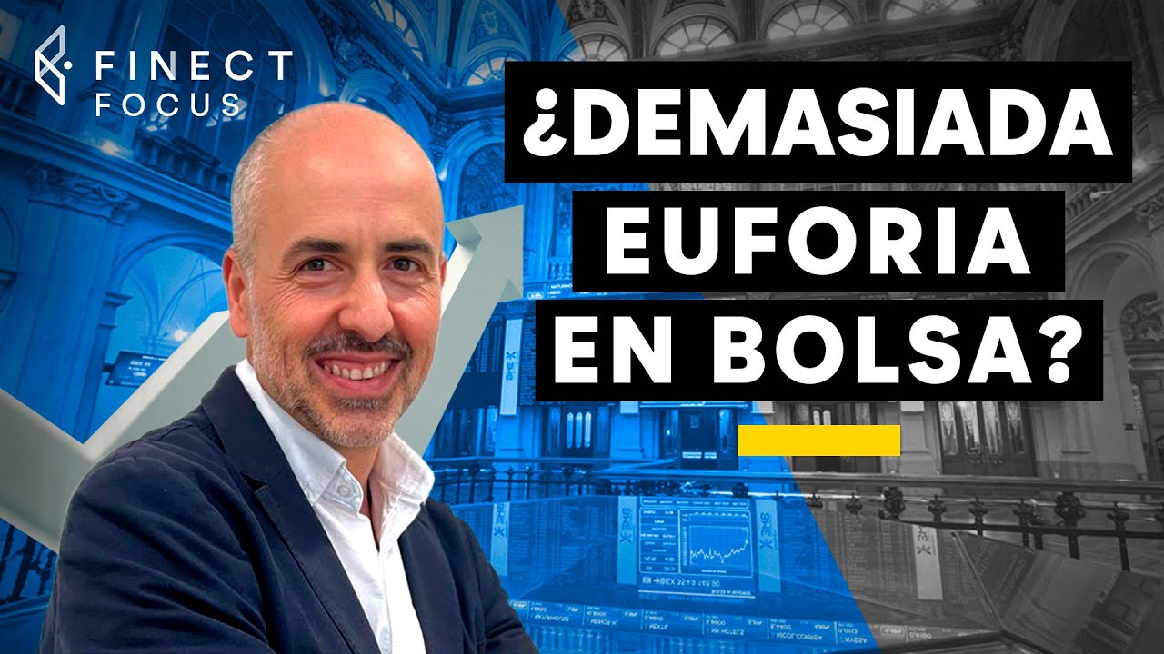 ¿Demasiada euforia en la BOLSA? 📈 Finect Focus con Rafael Peña (Olea Gestión)